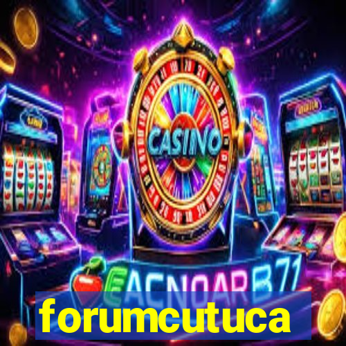 forumcutuca