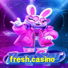 fresh.casino