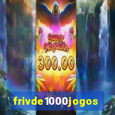 frivde1000jogos