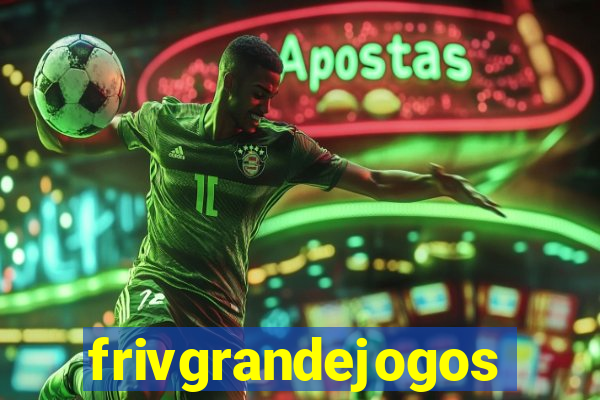 frivgrandejogos