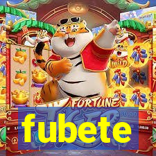 fubete