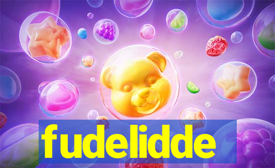 fudelidde