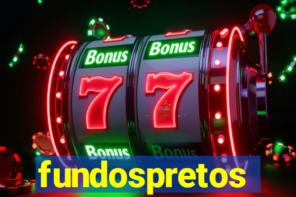 fundospretos