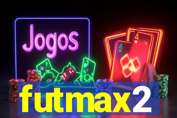 futmax2