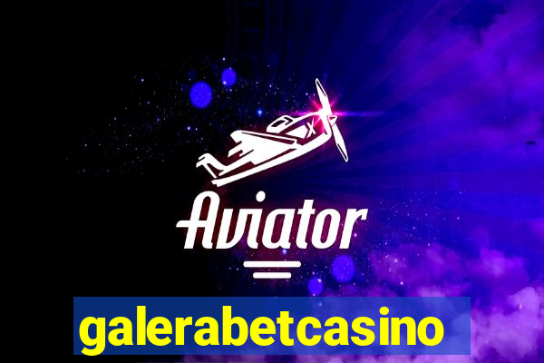 galerabetcasino