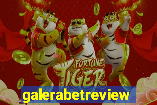 galerabetreview