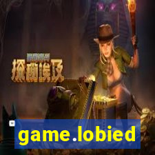 game.lobied