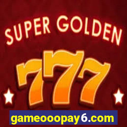 gameooopay6.com