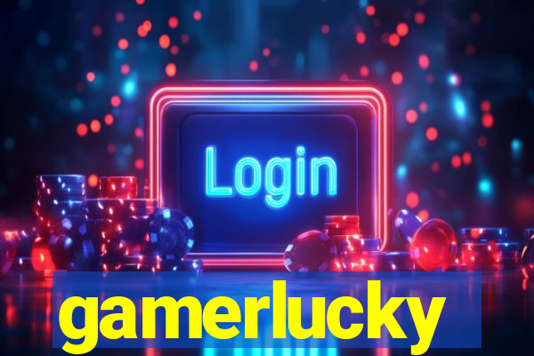 gamerlucky