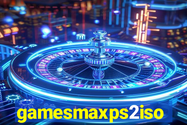 gamesmaxps2iso