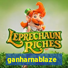 ganharnablaze