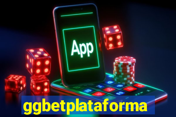 ggbetplataforma