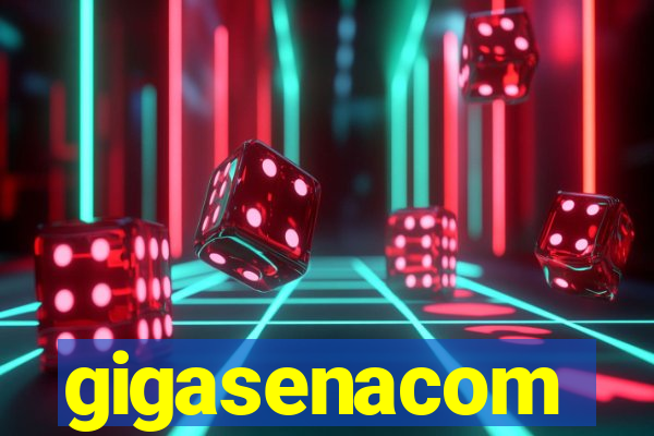 gigasenacom