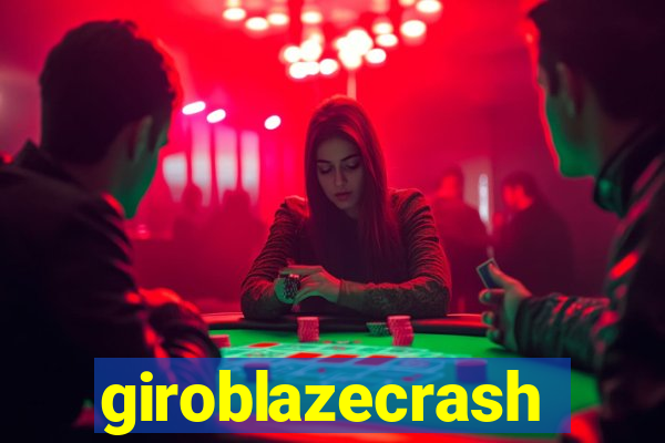 giroblazecrash