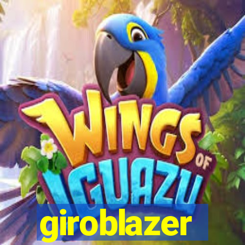 giroblazer