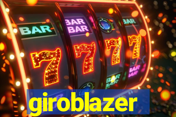 giroblazer