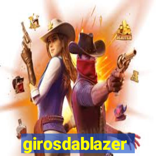 girosdablazer