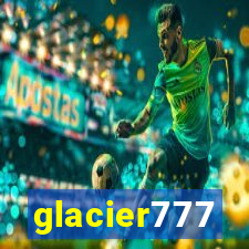 glacier777