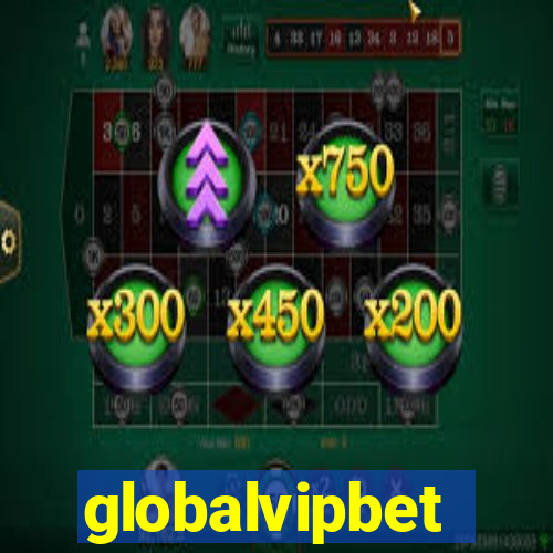 globalvipbet