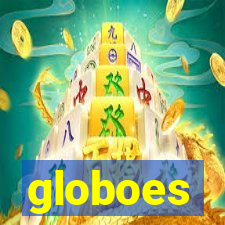 globoes