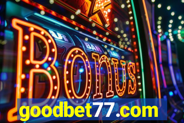 goodbet77.com