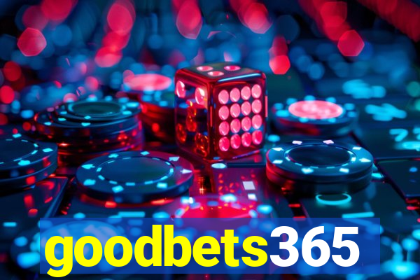 goodbets365