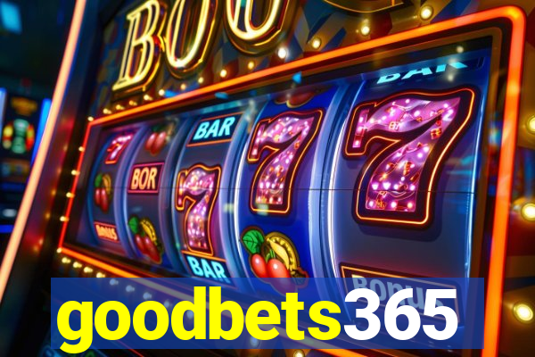 goodbets365