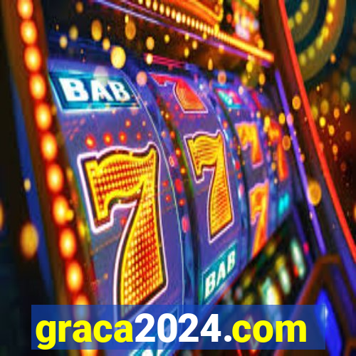 graca2024.com