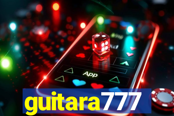 guitara777