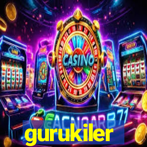 gurukiler