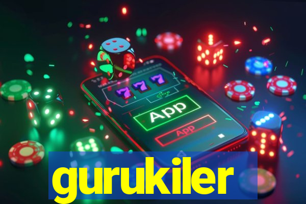 gurukiler