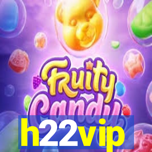 h22vip