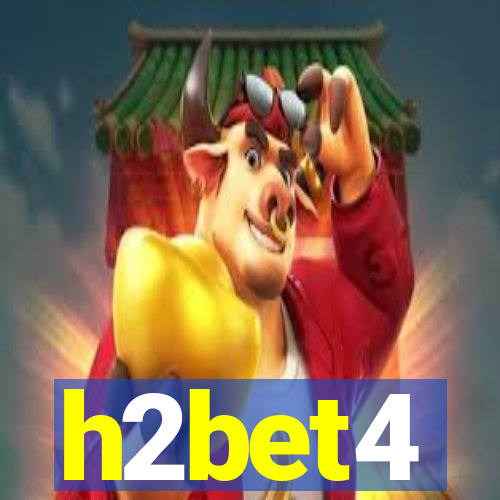 h2bet4