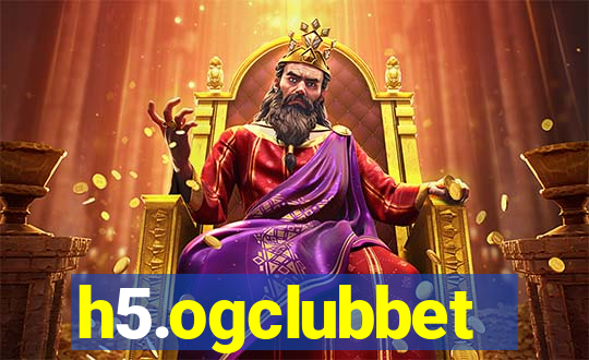 h5.ogclubbet