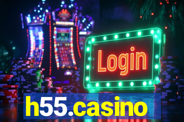 h55.casino