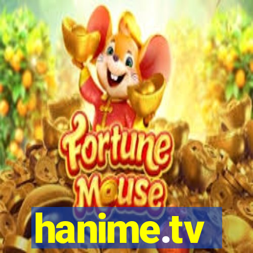 hanime.tv