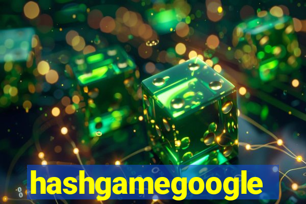 hashgamegoogle