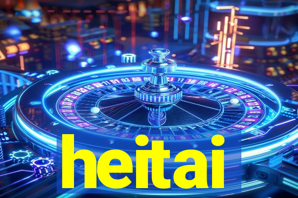 heitai