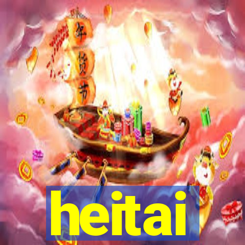 heitai