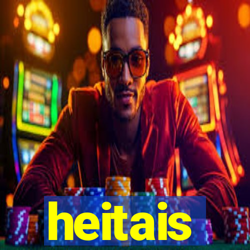 heitais