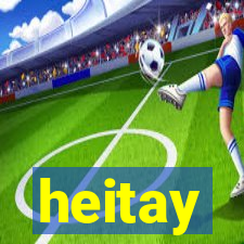 heitay