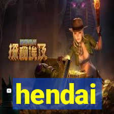 hendai