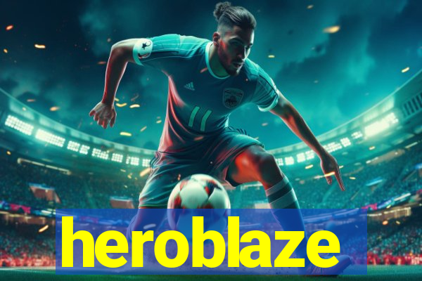 heroblaze