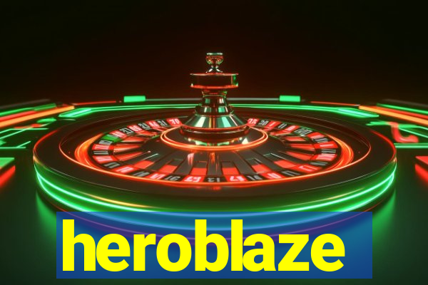 heroblaze