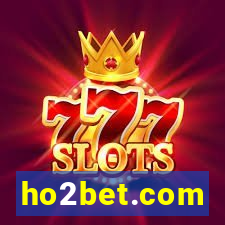 ho2bet.com