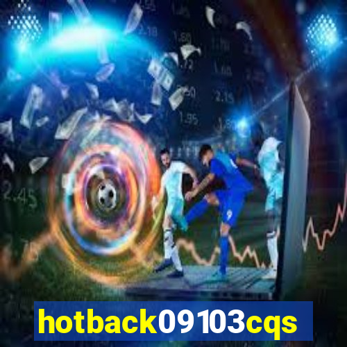 hotback09103cqs.cc