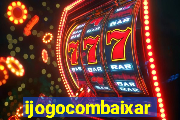 ijogocombaixar