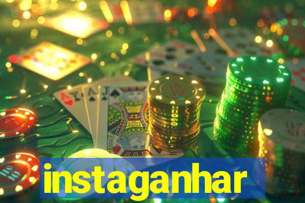 instaganhar