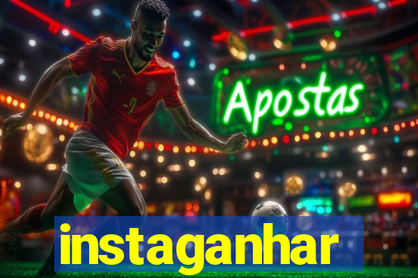 instaganhar