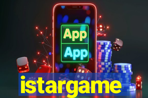 istargame